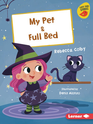cover image of My Pet & Full Bed